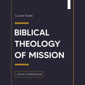 THEOL. OF MISSIONS