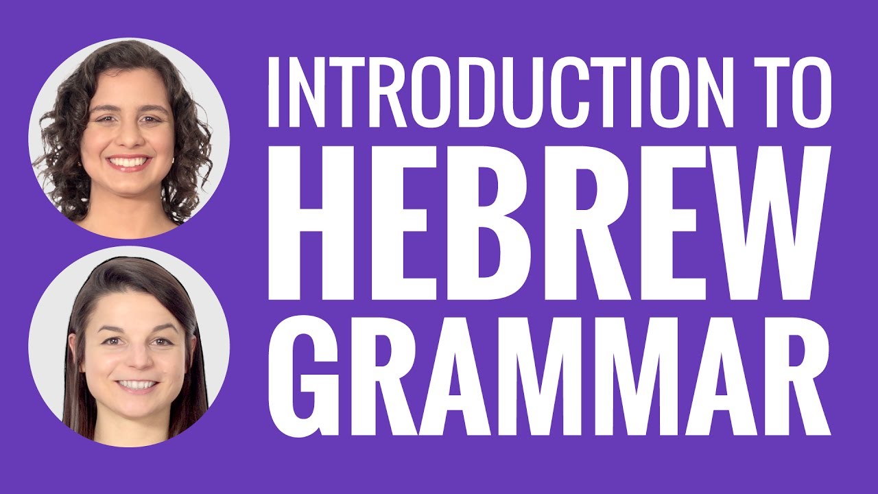 HEBREW GRAMMER